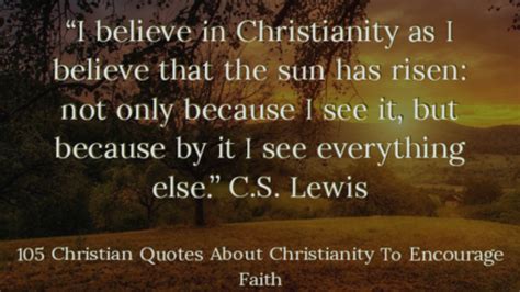 105 Christian Quotes About Christianity To Encourage Faith