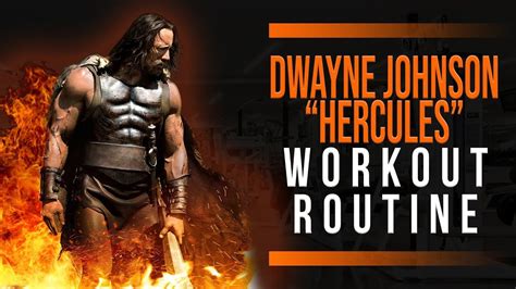 Dwayne "The Rock" Johnson Hercules Workout Routine Guide