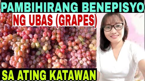 10 AMAZING BENEFITS NG UBAS (GRAPES) #grape #healthbenefits #benepisyo ...