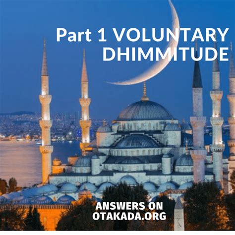 Part 1 VOLUNTARY DHIMMITUDE | God's Eagle Ministries - Where we are ...