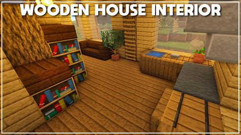 Minecraft: How to Build a Small Wooden House Interior [Tutorial] 2020 ...