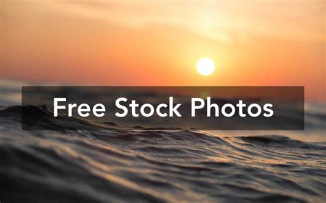 7 Best Sites to Download Free Stock Photos [without Watermark]