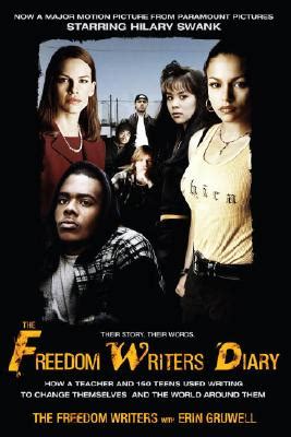 The Freedom Writers Diary (Movie Tie-in Edition): How a Teacher and 150 ...