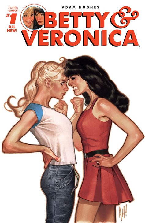 Betty and Veronica star in an all-new series from comics legend Adam ...