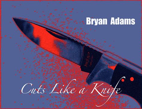 CUTS LIKE A KNIFE ~ Bryan Adams | www.youtube.com/watch?v=6V… | Flickr