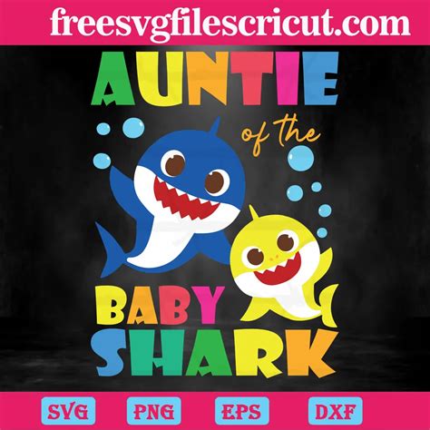 Auntie Of The Baby Shark, Svg Png Dxf Eps Designs Download - free svg ...