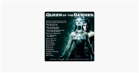 Queen Of The Damned Soundtrack / Every day is exactly the samenine inch ...