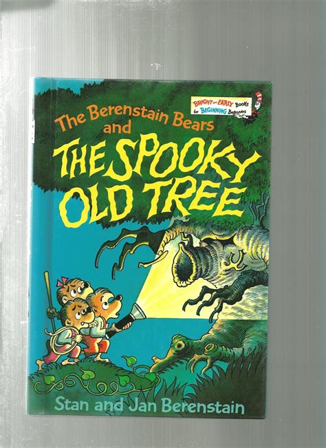 The Berenstain Bears and the Spooky Old Tree by Berenstain, Stan ...