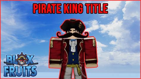 How To Get The Rarest Title In Blox Fruits Pirate King Title – Otosection