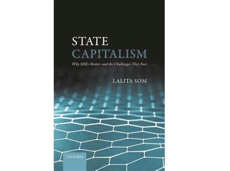 A post-crisis understanding of state capitalism | Book Reviews ...