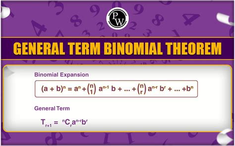 General Term Binomial Theorem In Mathematics, Illustrations | PW