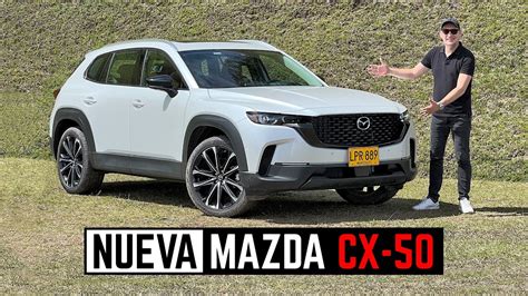 Mazda CX-50 🔥 Robusta, deportiva y Aventurera 🔥 Primer Contacto (4K ...