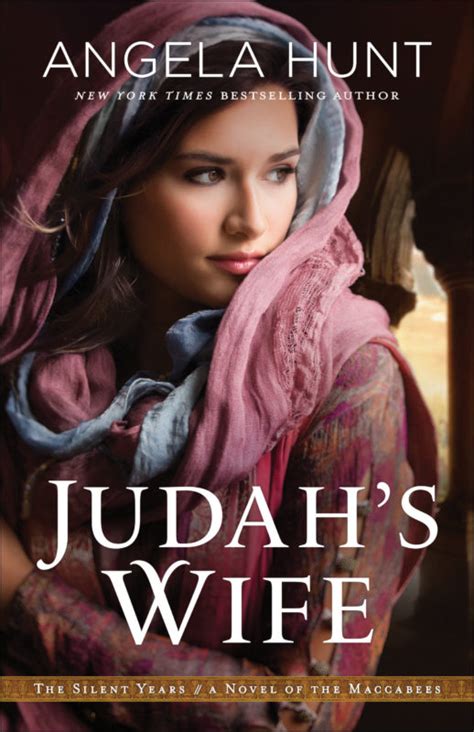 Judah's Wife - Angela Hunt Books