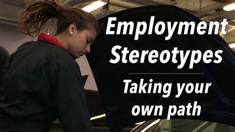 Employment Stereotypes || Taking Your Own Path - YouTube