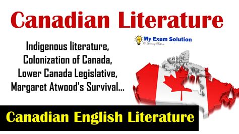 Canadian Literature for UGC NET | English Literature - My Exam Solution