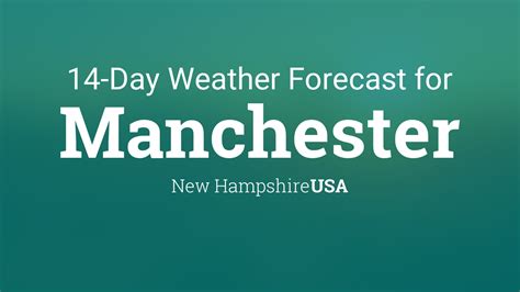 Manchester, New Hampshire, USA 14 day weather forecast