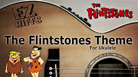 The Flintstones Theme Song for Ukulele | Beginner Ukulele Tutorial ...