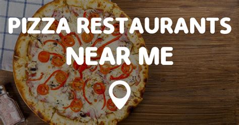 PIZZA RESTAURANTS NEAR ME - Points Near Me