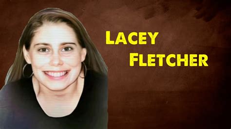 Lacey Fletcher - YouTube