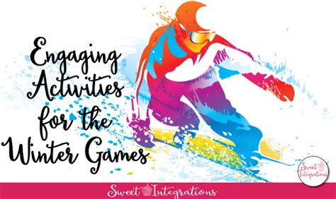 Engaging Activities for the Winter Games | Sweet Integrations