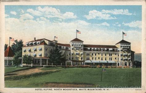 Hotel Alpine North Woodstock, NH Postcard