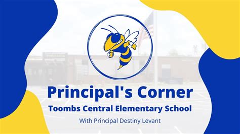 Principal's Corner: Toombs Central Elementary School Principal Destiny ...