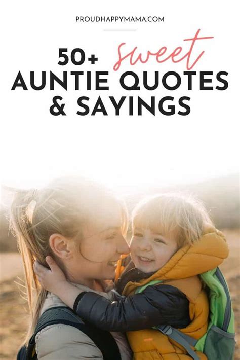 50 Aunt Quotes And Sayings (With Images)