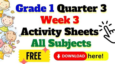 Grade 1 Quarter 3 Week 3 Activity Sheets | Free Download!