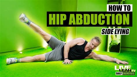 How To Do A SIDE LYING HIP ABDUCTION | Exercise Demonstration Video and ...