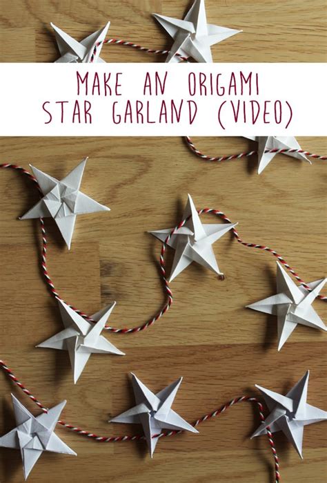 Make an origami star garland (video) - The Crafty Gentleman