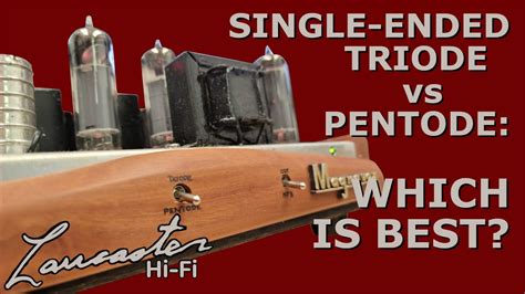 Single-Ended Triode vs. Pentode Tube Amps: Which Amp Is Best? - YouTube