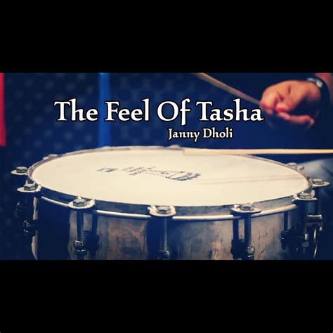 ‎The Feel of Tasha (Dhol Tasha Mix) - Single by Janny Dholi on Apple Music