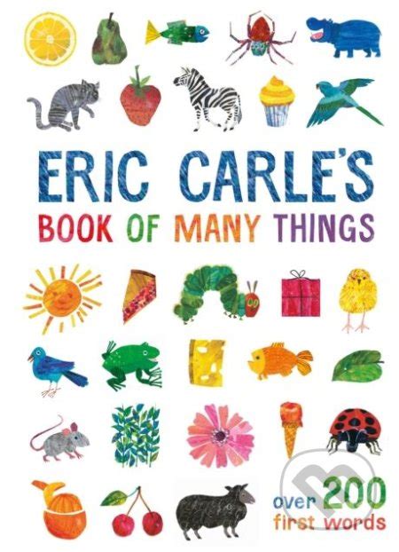 Kniha: Eric Carle's Book of Many Things (Eric Carle) | Martinus