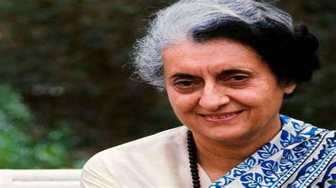 Indira Gandhi Anniversary Special: Life journey and political decisions ...