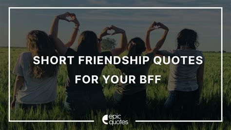 Short Friendship Quotes and Captions For Your BFF