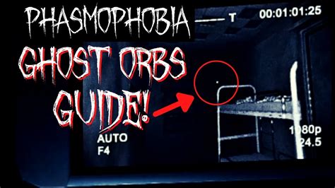 Beginners Guide! How To Find Ghost Orbs In Phasmophobia! NEW 2022! Tips ...