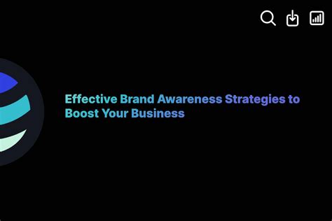 Effective Brand Awareness Strategies to Boost Your Business | ExactBuyer