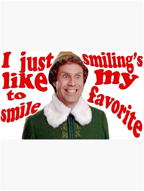 "I like to smile Buddy the Elf" Sticker by laurelstreed | Redbubble ...