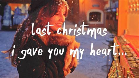 Last Christmas I Gave You My Heart (Lyrics) - YouTube