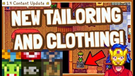 Create Your Own Clothing with NEW Tailoring System! - Stardew Valley 1. ...