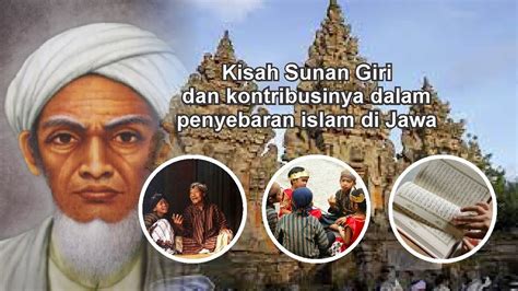 Kisah Sunan Giri dan kontribusinya dalam penyebaran islam di Jawa - YouTube