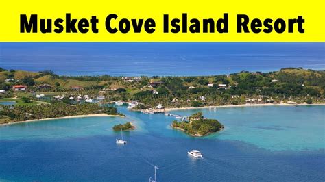 Musket Cove Island Resort Fiji 2 2018 - YouTube