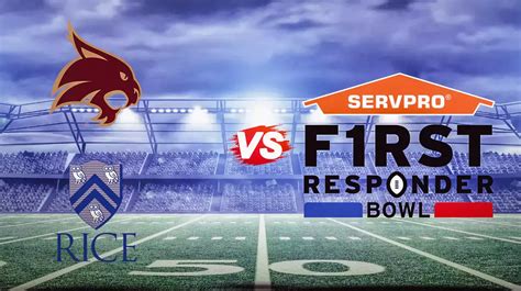 Texas State vs. Rice: How to watch ServPro First Responder Bowl