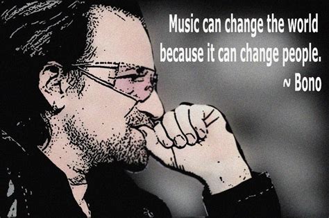 Pin by Dorothy Fenn on Music | Bono quotes, Bono, Music quotes