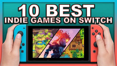 TOP 10 Indie games on Nintendo Switch - YouTube