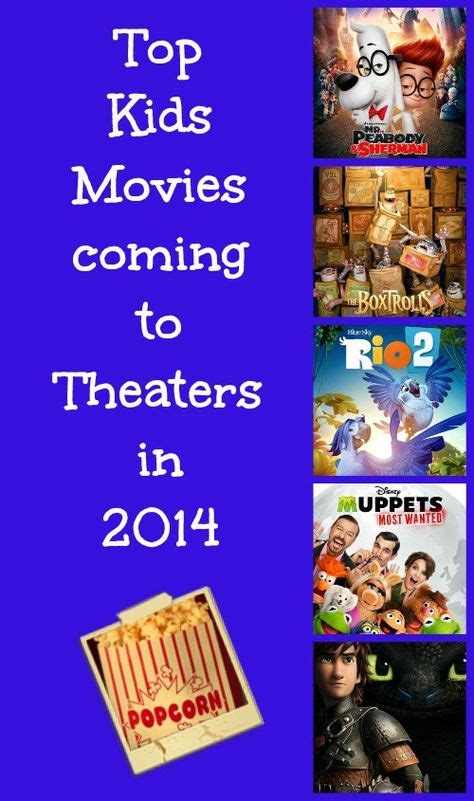 New Kids Movies in Theaters for 2014 | New kids movies, Fun activities ...