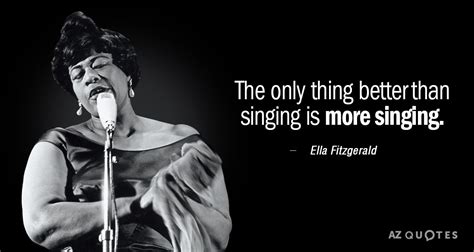 Ella Fitzgerald Singing Quotes