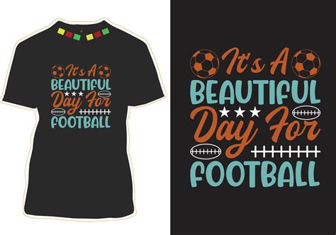 Football Quotes t shirt Design 10523432 Vector Art at Vecteezy