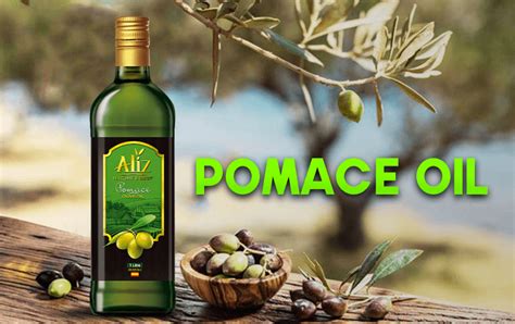 What is Pomace Olive Oil | Benefits & Uses of Pomace Olive Oil?