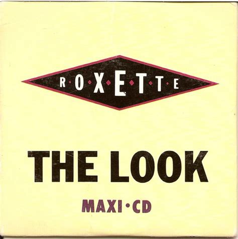 Roxette - The Look (CD, Mini, Maxi-Single) | Discogs